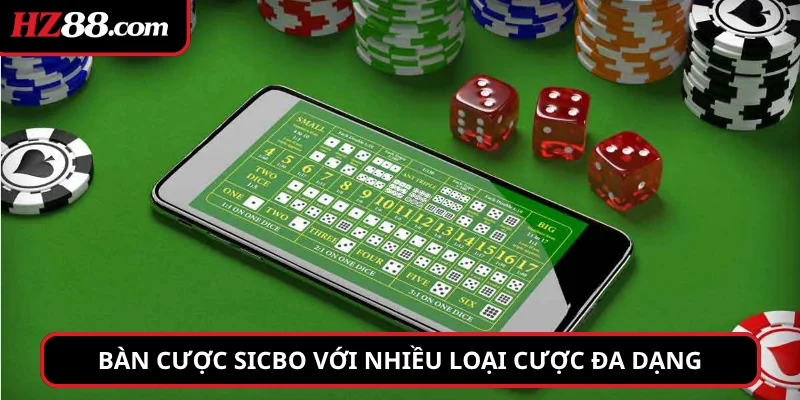 Bàn cược Sicbo với nhiều loại cược đa dạng